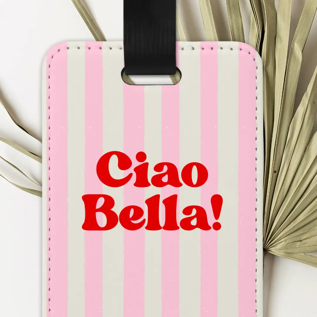 Joey Prints Ciao Bella Pink Stripe Luggage Tag